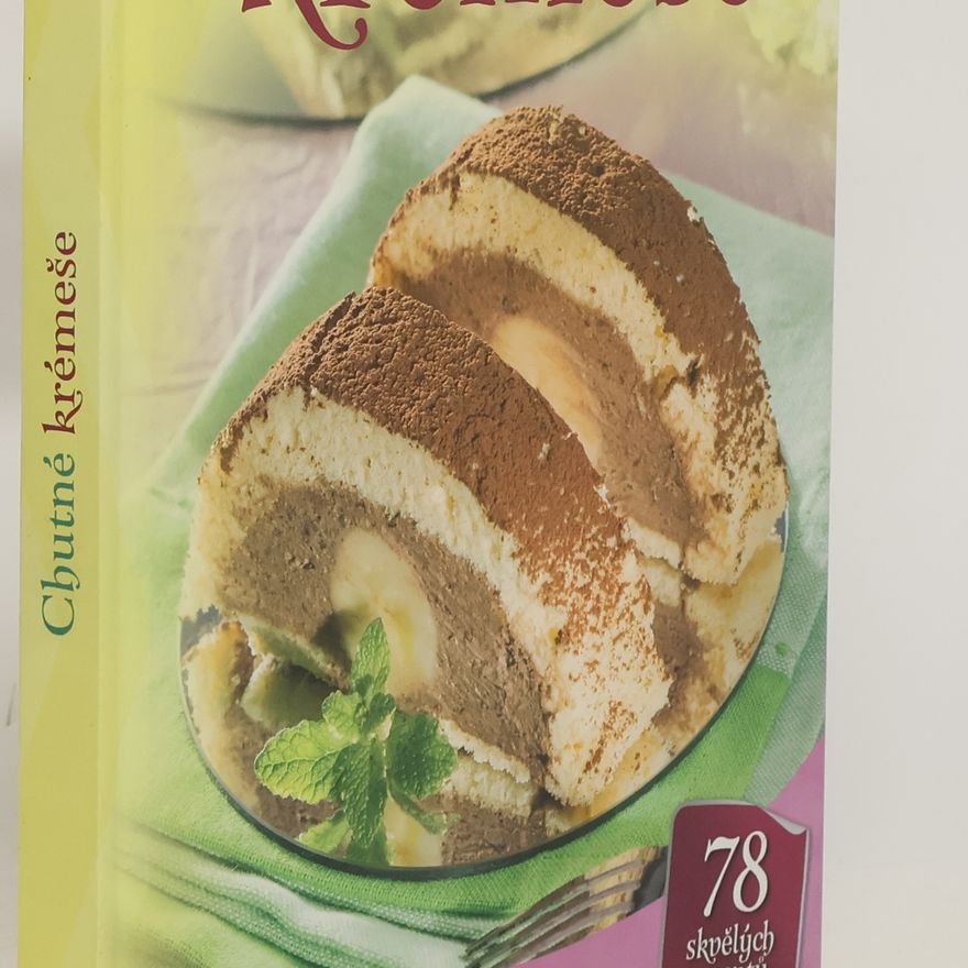 Kolektiv autorů Chutné krémeše