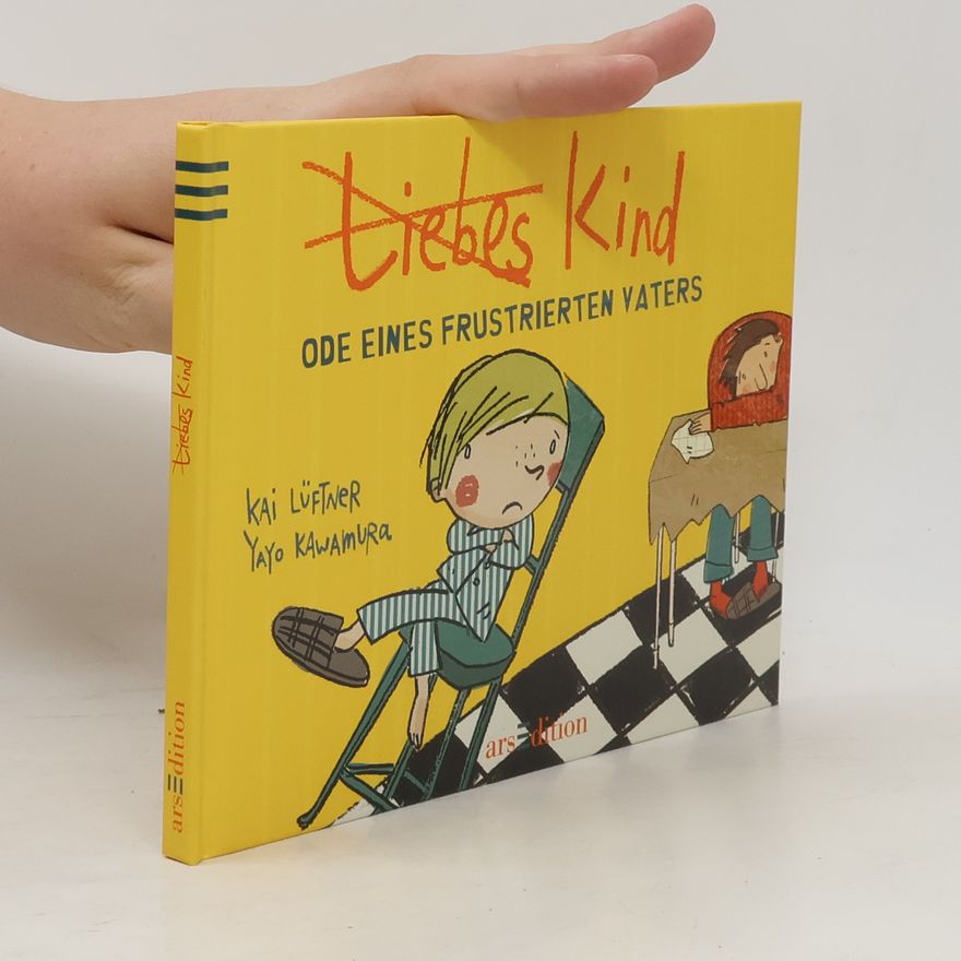 Kai Lüftner Liebes Kind