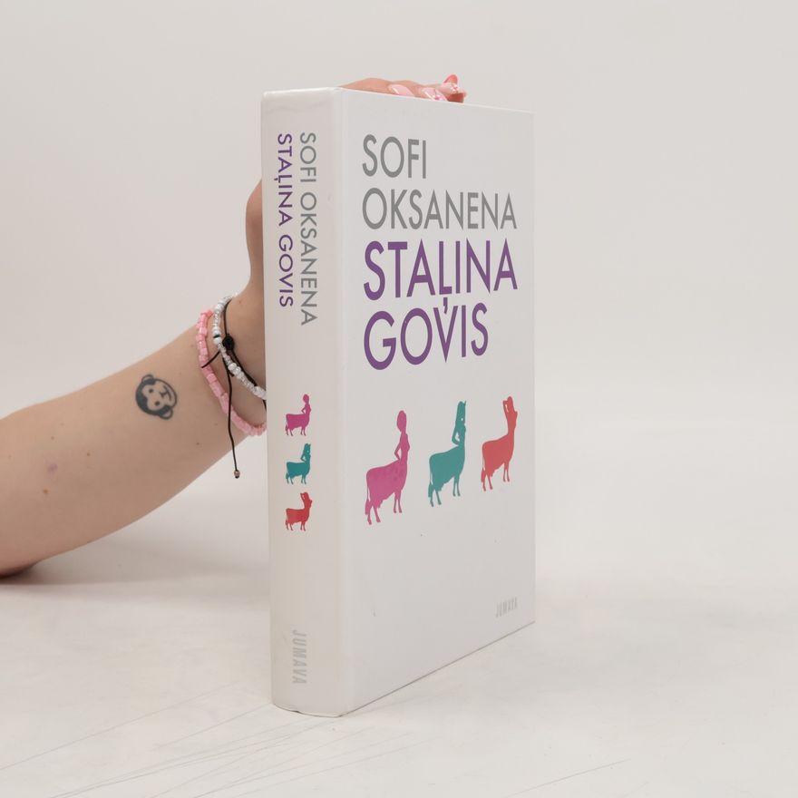Sofi Oksanenová Staļina govis