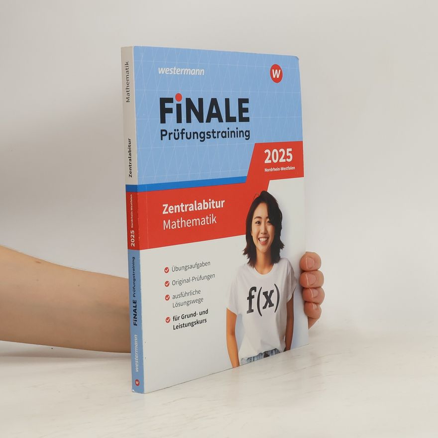 Heinz Klaus Strick Finale Prüfungstraining 2025 Nordrhein-Westfalen - Zentralabitur Mathematik