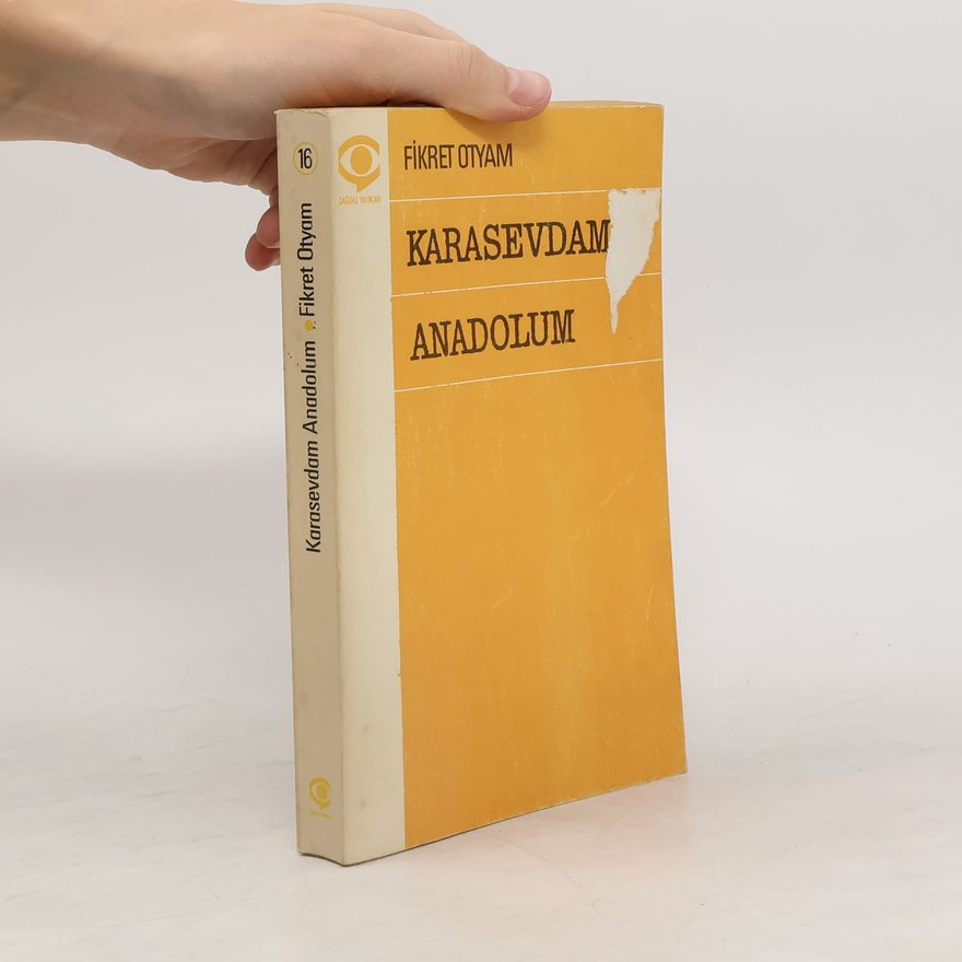 Fikret Otyam Karasevdam Anadolum