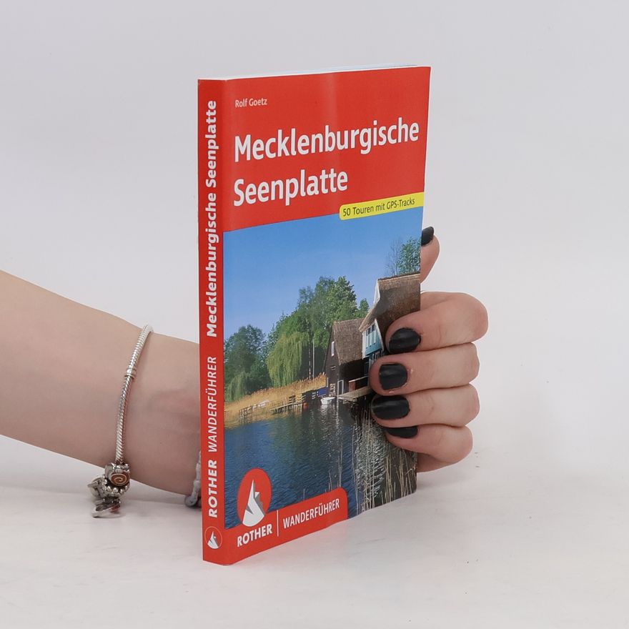 Rolf Goetz Mecklenburgische Seenplatte