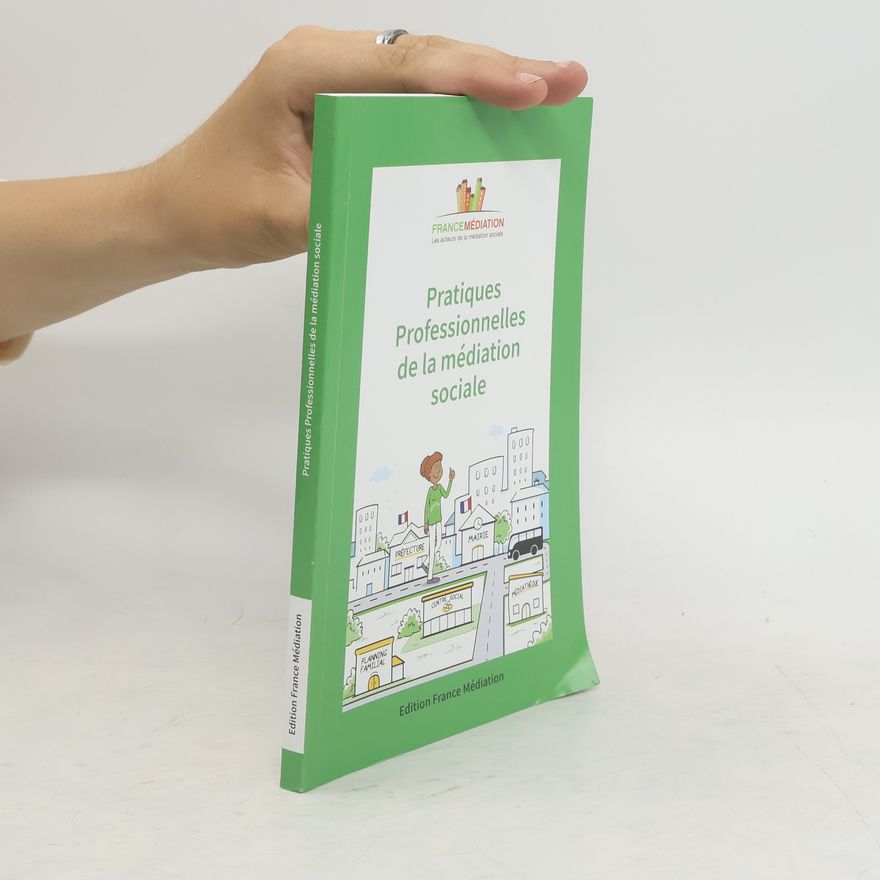 Kolektiv autorů Pratiques Professionnelles de la Médiation Sociale