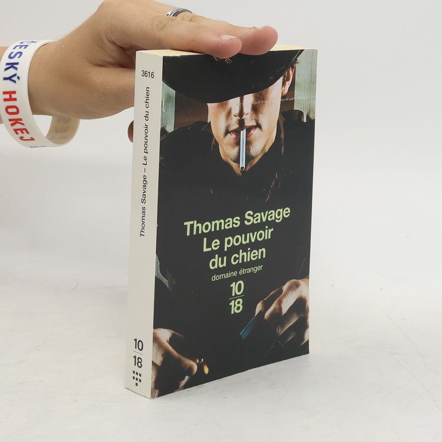 Thomas Savage Le pouvoir du chien
