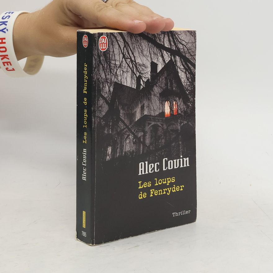 Alec Covin Les loups de Fenryder