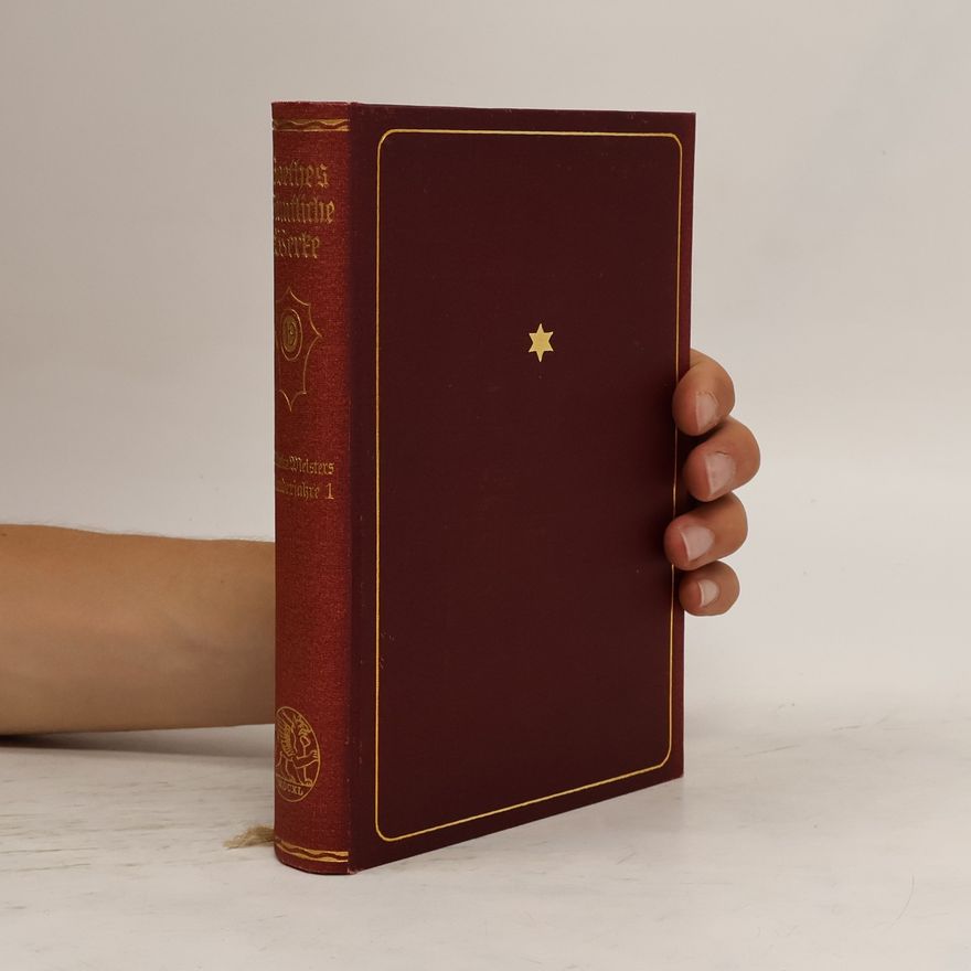 Johann Wolfgang von Goethe Goethes Sämtliche Werke 1