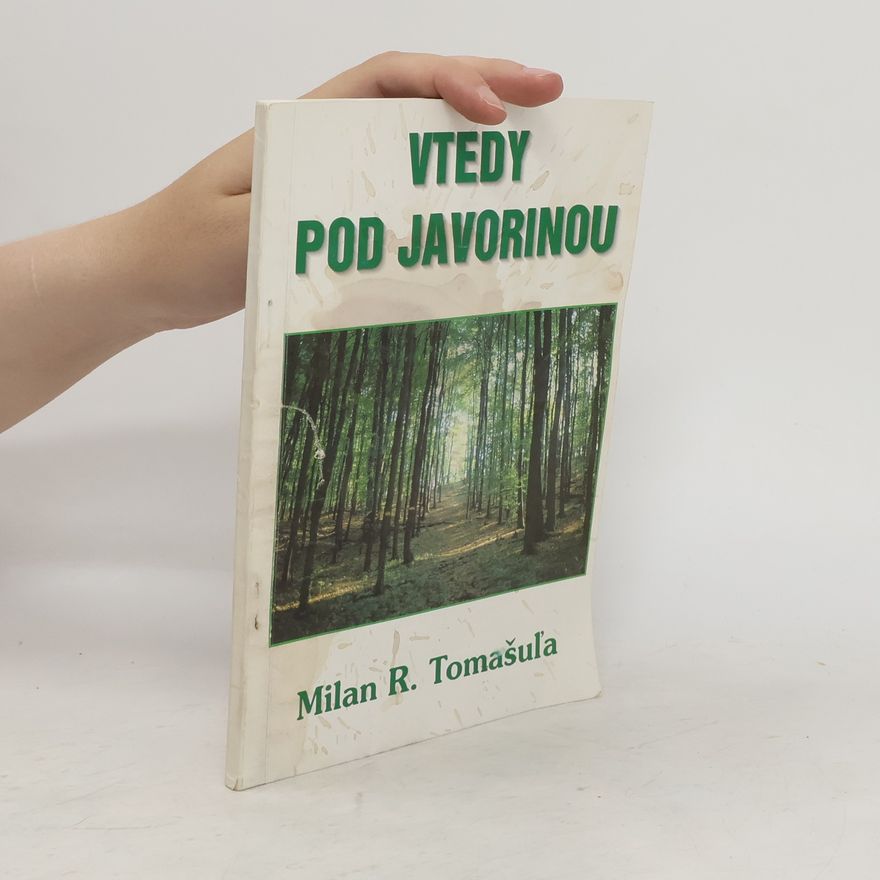 Milan Rastislav Tomašuľa Vtedy pod Javorinou