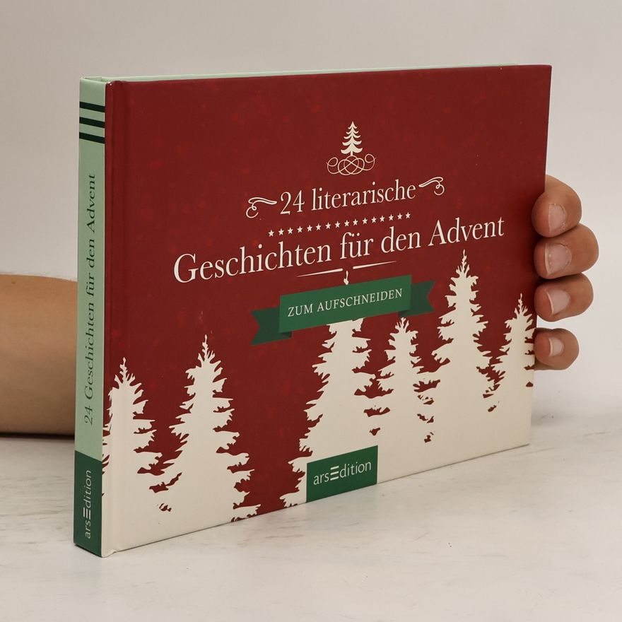 Various authors 24 literarische Geschichten für den Advent zum Aufschneiden