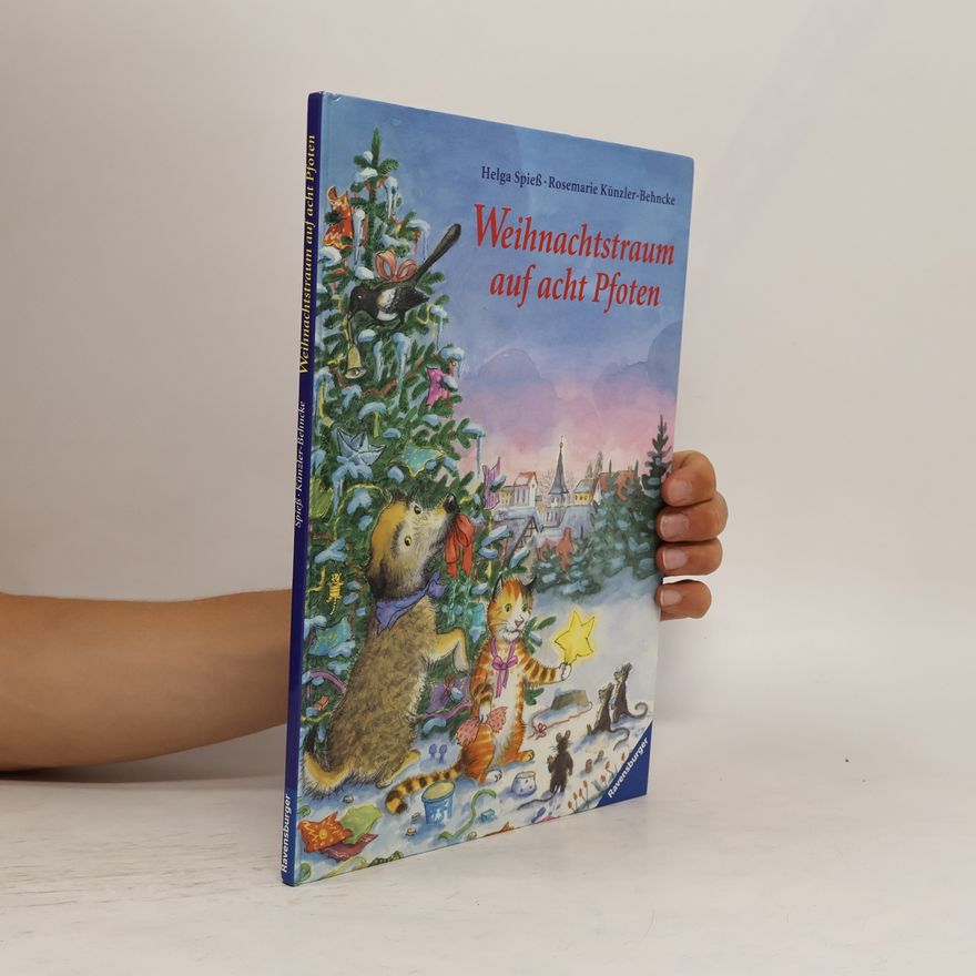 Rosemarie Künzler-Behncke Weihnachtstraum auf acht Pfoten