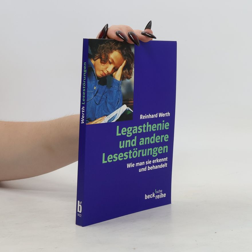 Reinhard Werth Legasthenie und andere Lesestörungen