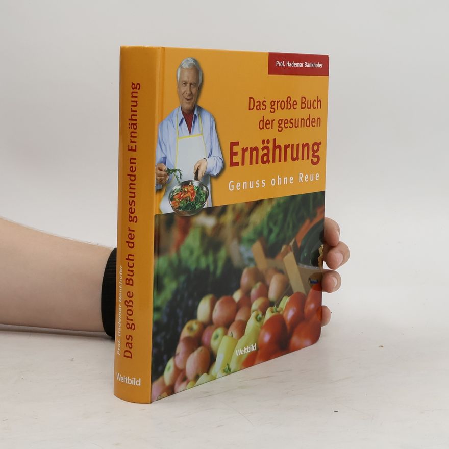 Hademar Bankhofer Das große Buch der gesunden Ernährung