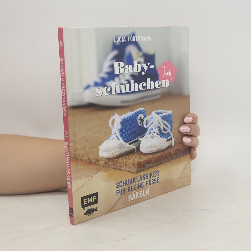 Lucia Förthmann Babyschühchen-Tick