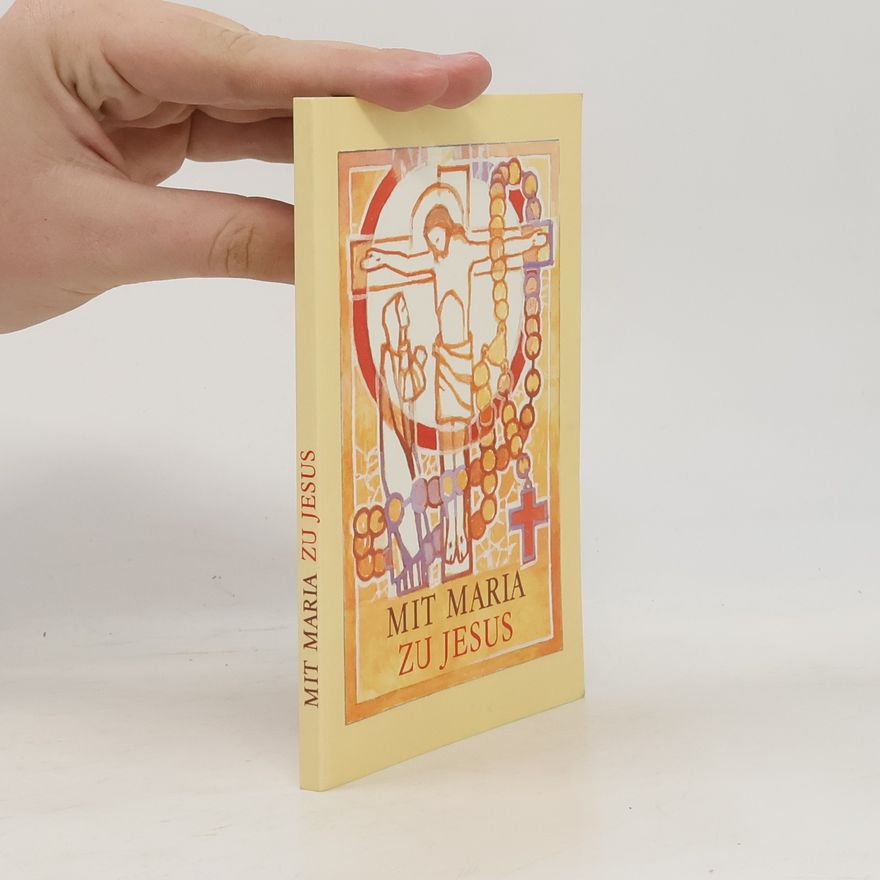 Autorenkollektiv Mit Maria zu Jesus