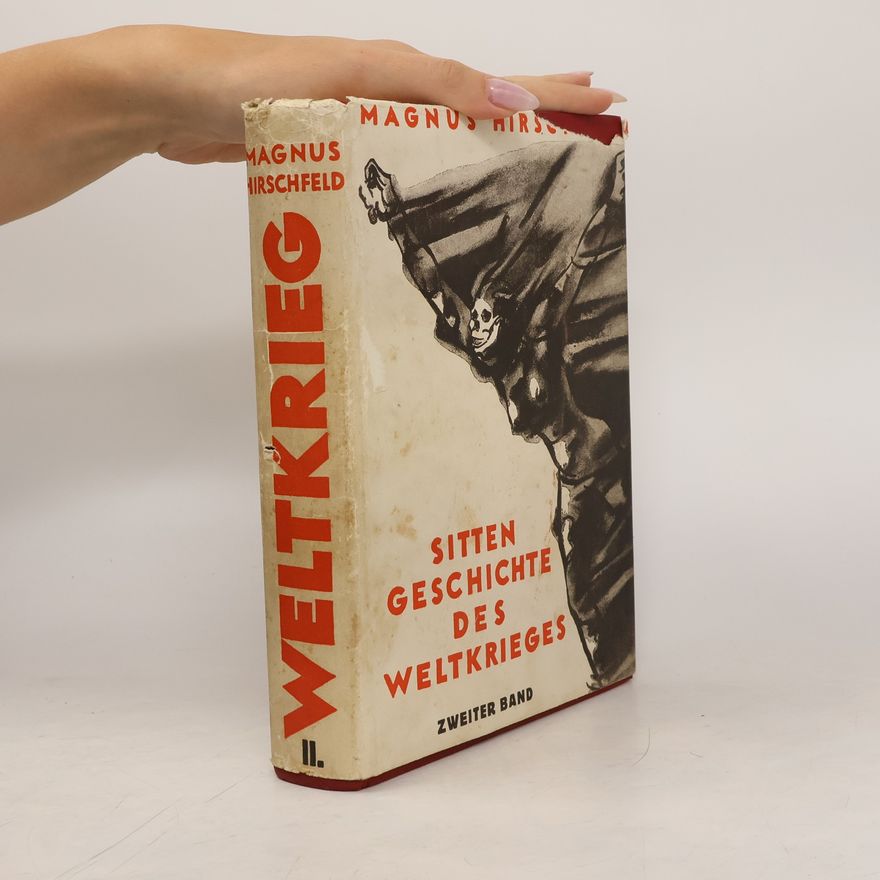 Magnus Hirschfeld Weltkrieg II.