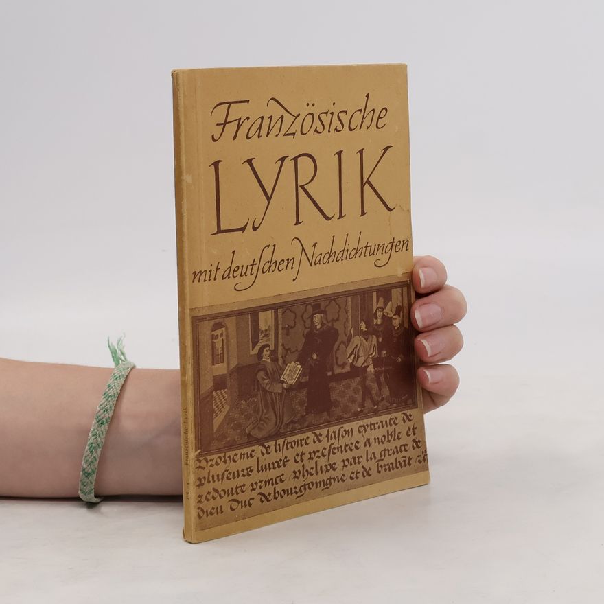 Kolektív autorov Französische Lyrik mit deutschen Nachdichtungen