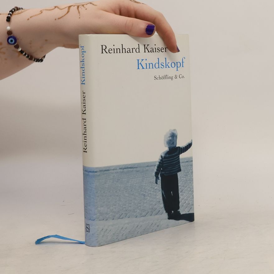 Reinhard Kaiser Kindskopf