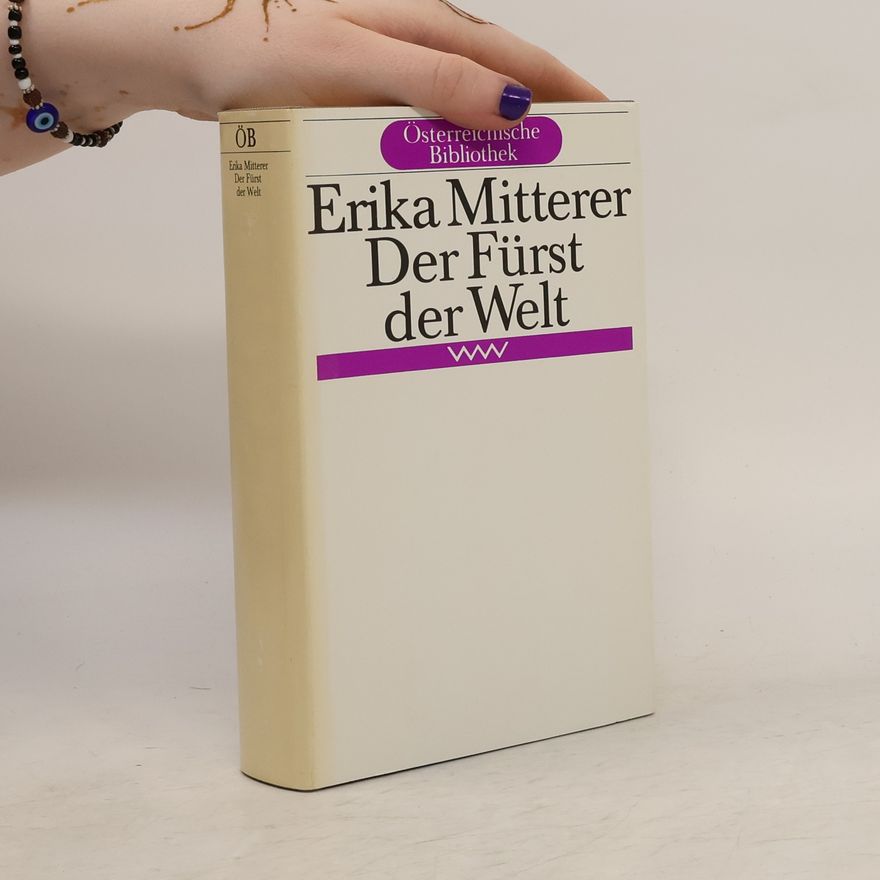 Erika Mitterer Der Fürst der Welt
