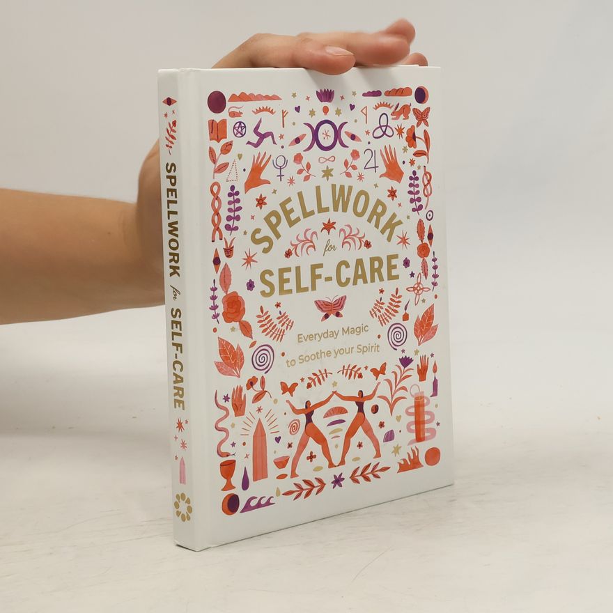 Various authors Spellwork for Self-Care
