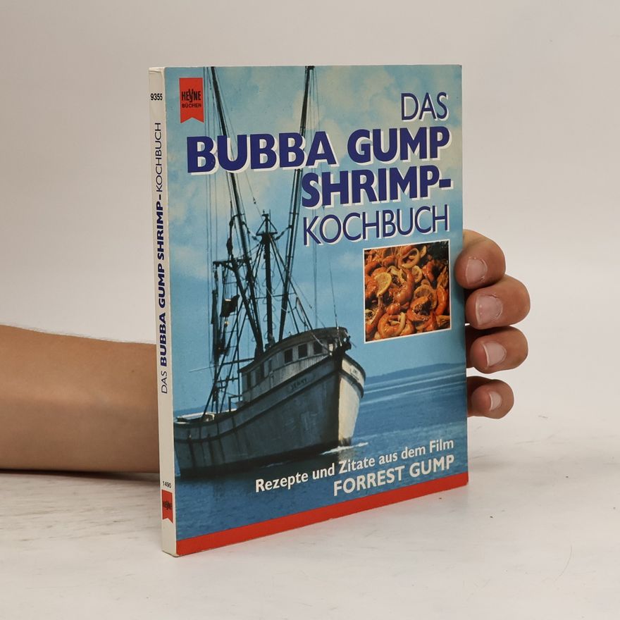 Martina König Das Bubba-Gump-Shrimp-Kochbuch