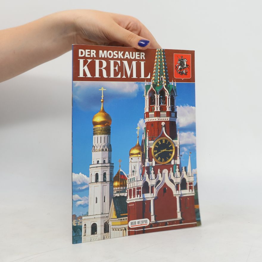 Autorenkollektiv Der moskauer Kreml