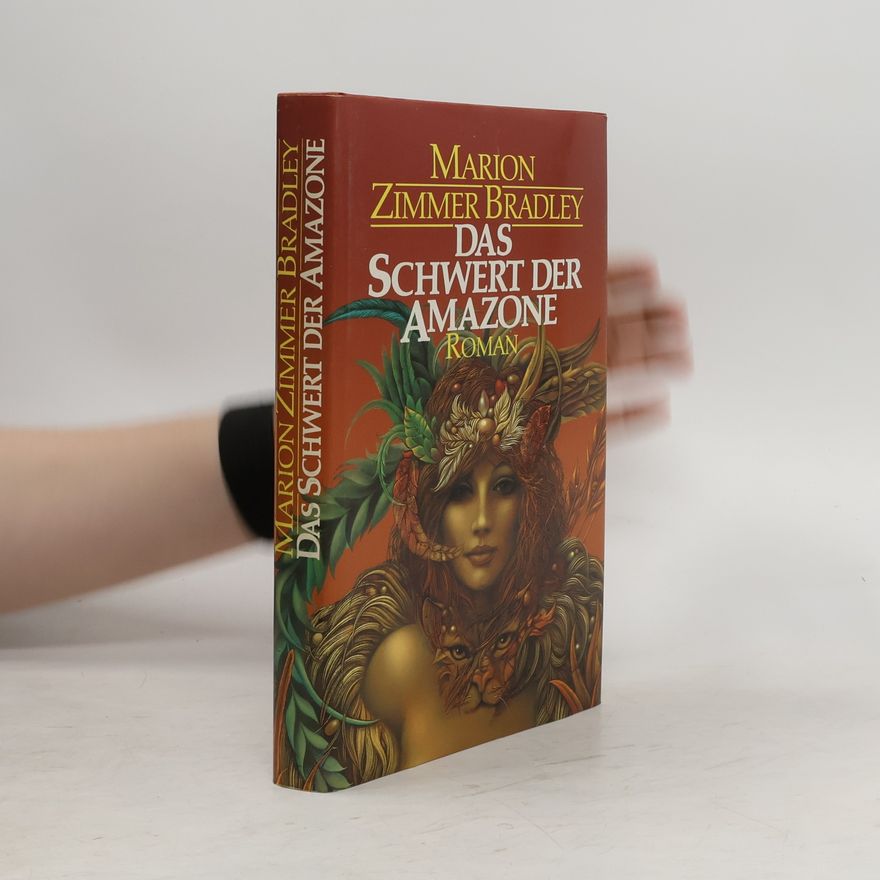 Marion Zimmer Bradley Das Schwert der Amazone