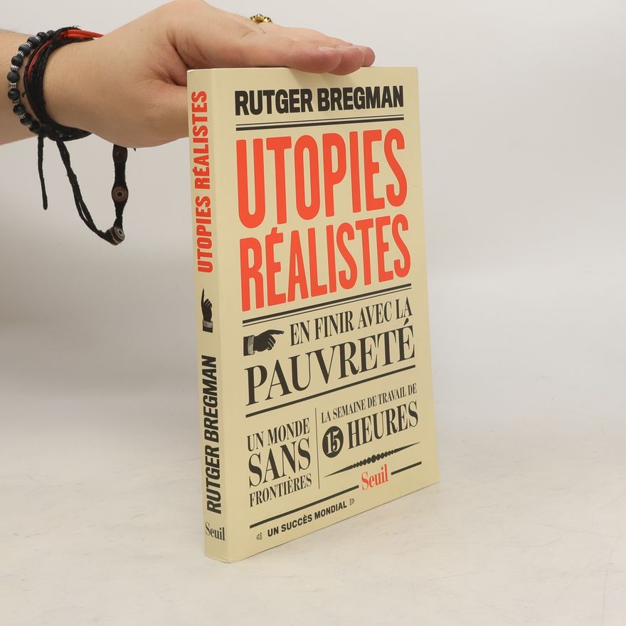 Rutger Bregman Utopies réalistes