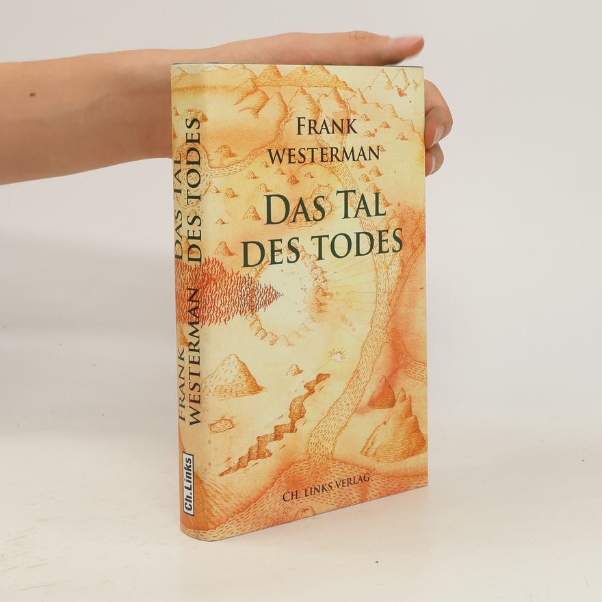 Frank Westerman Das Tal des Todes