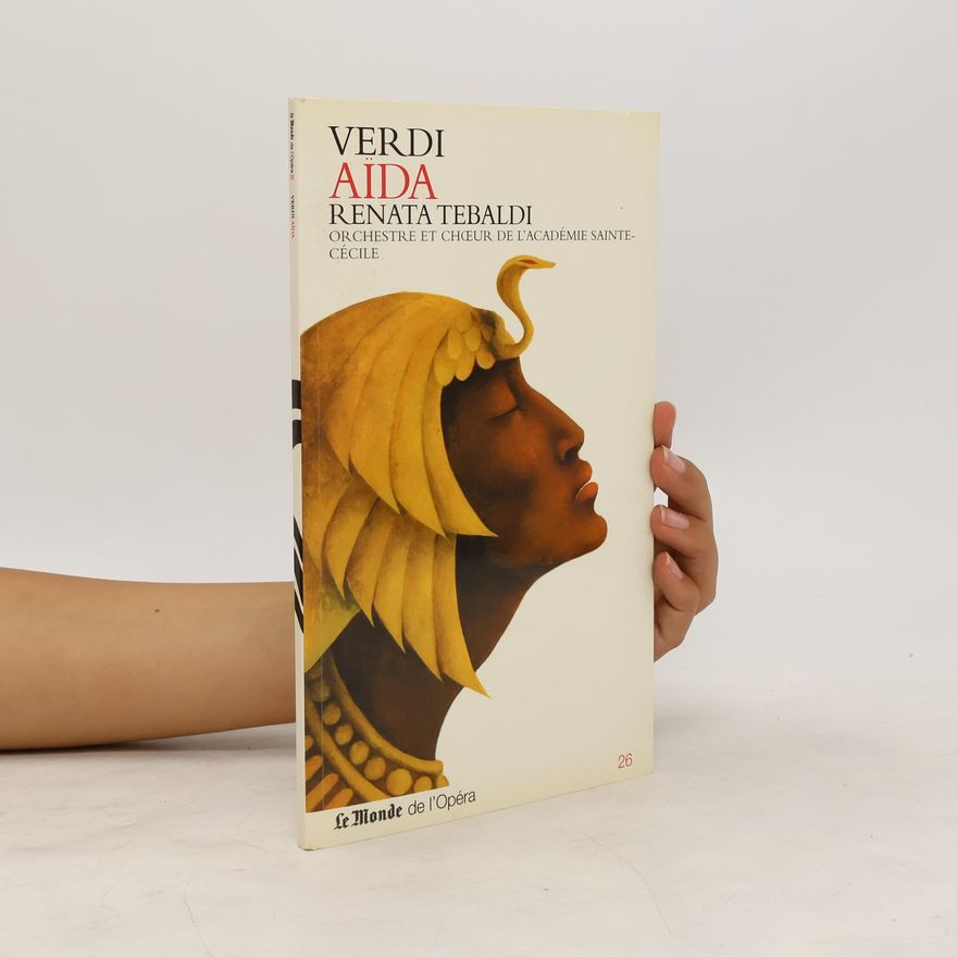 Renata Tebaldi Verdi. Aïda