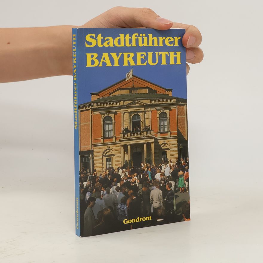 Gert Rückel Stadtführer Bayreuth