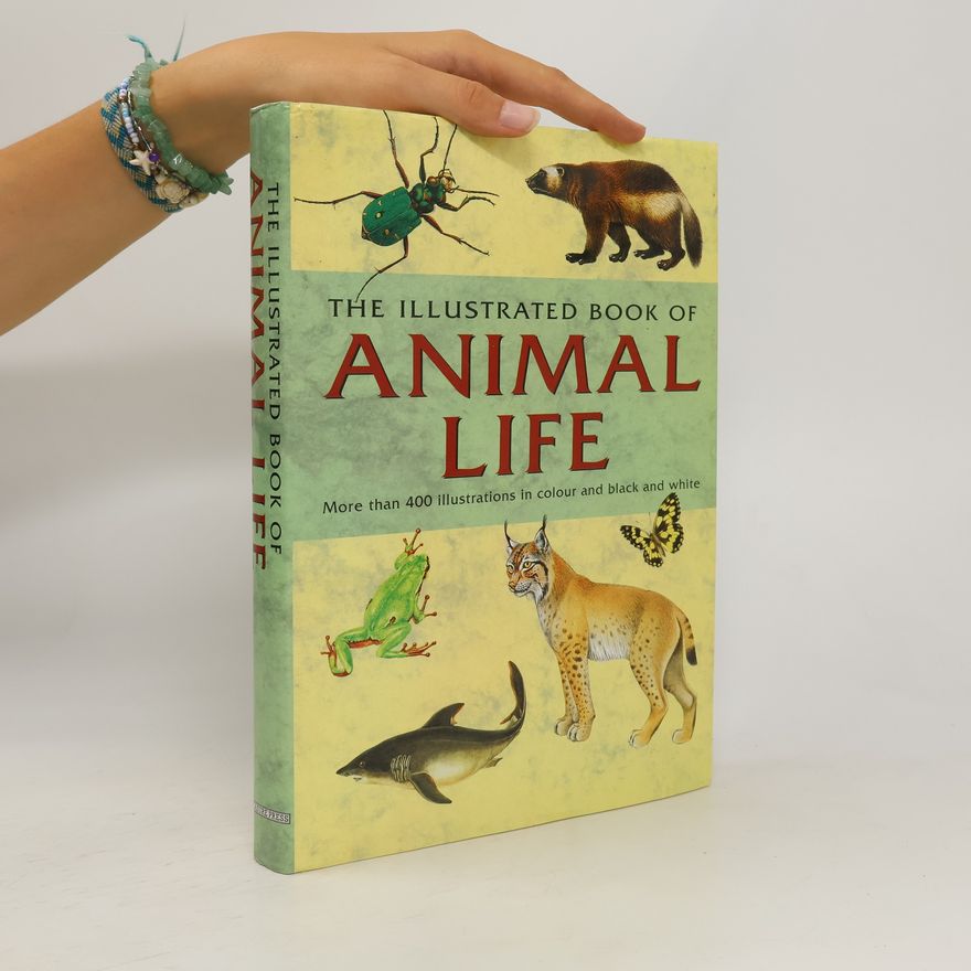 Jana Horáčková The Illustrated Book of Animal Life