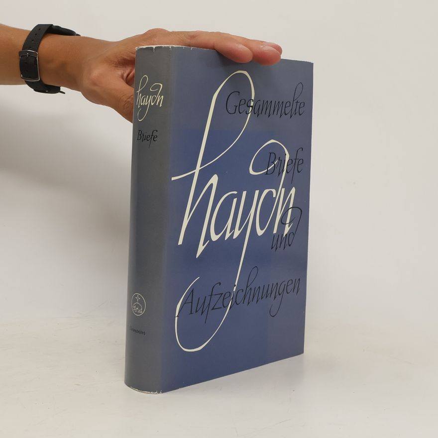 Joseph Haydn Gesammelte Briefe und Aufzeichnungen