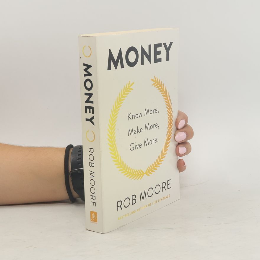 Rob Moore Money