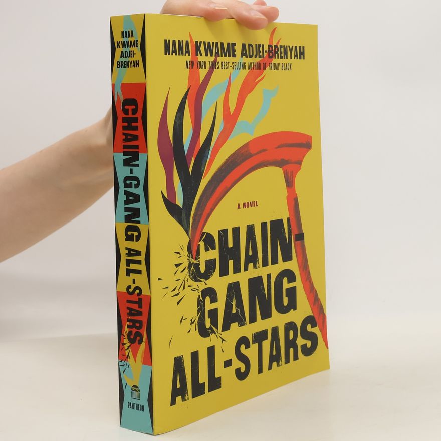 Nana Kwame Adjei-Brenyah Chain Gang All Stars
