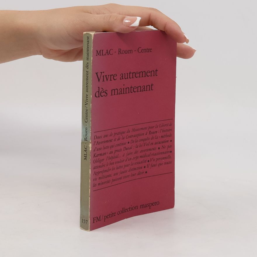 Various authors Vivre autrement dès maintenant
