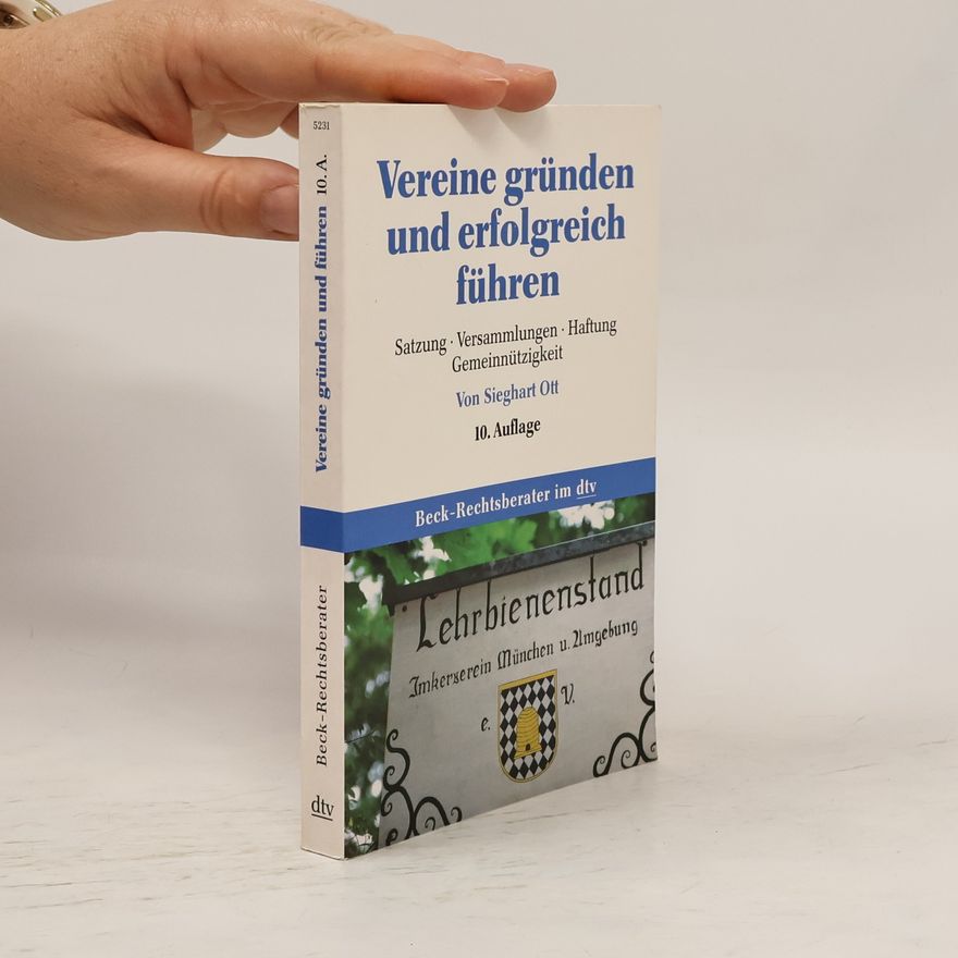 Sieghart Ott Vereine gründen und erfolgreich führen