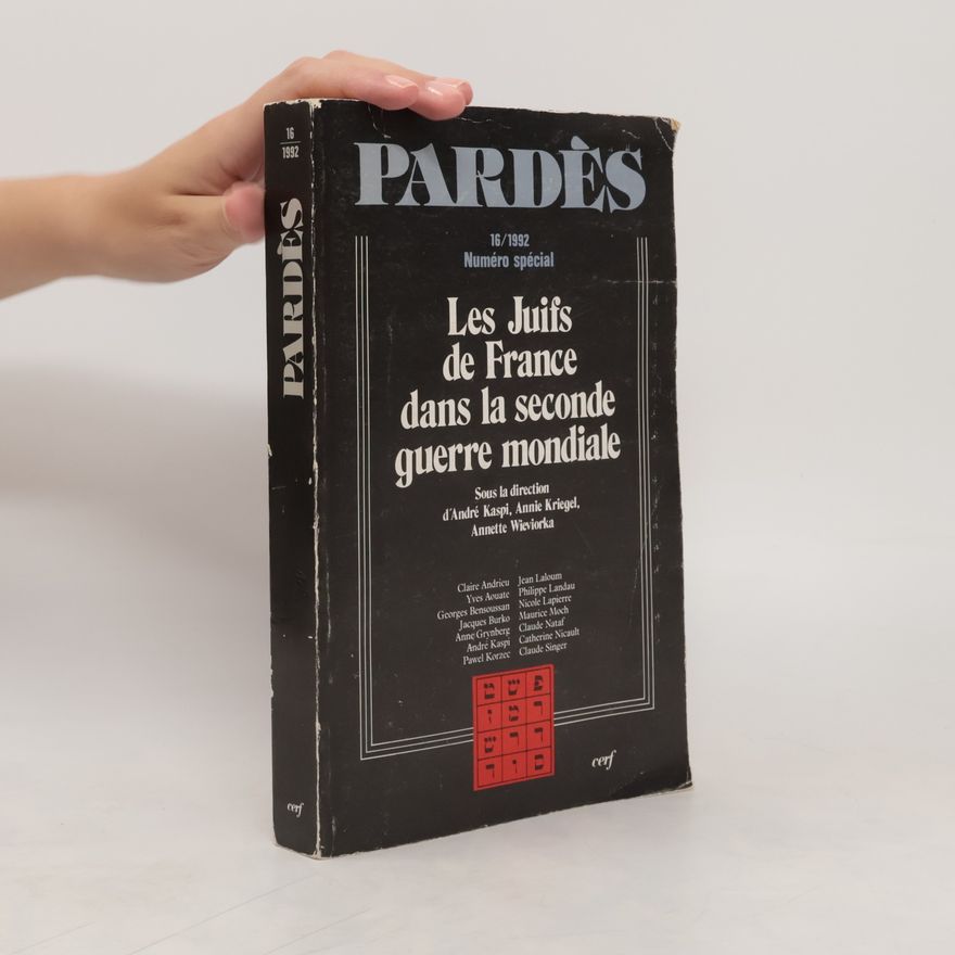 Andre Kaspi Les juifs de France dans la seconde guerre mondiale