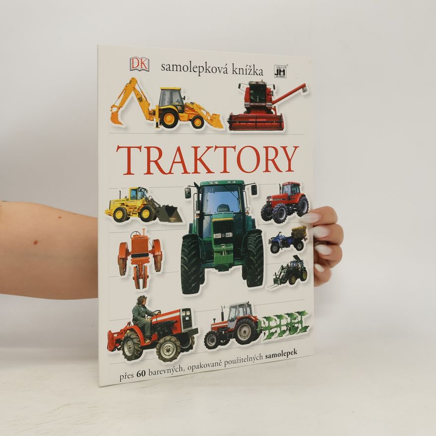 a.s. JIRI MODELS Traktory - Samolepková knížka