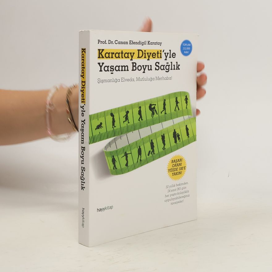 Canan Efendigil Karatay Karatay diyeti'yle yaşam boyu sağlık