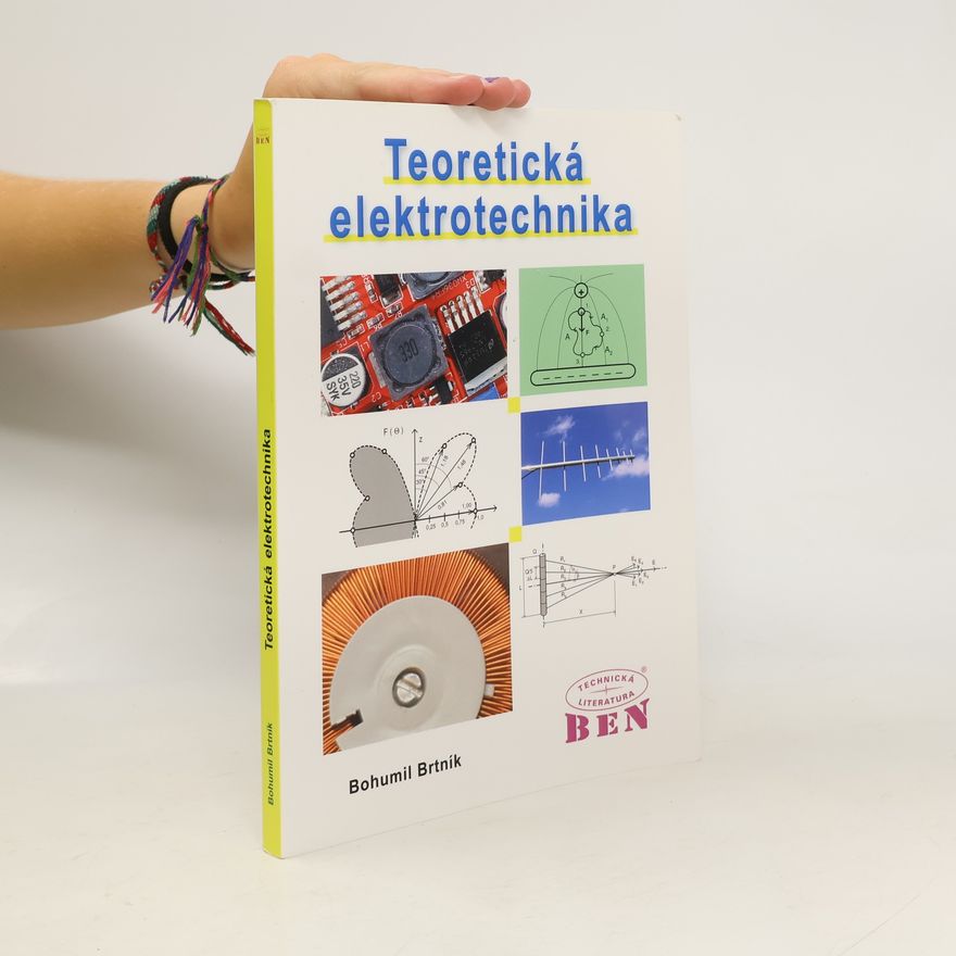 Bohumil Brtník Teoretická elektrotechnika