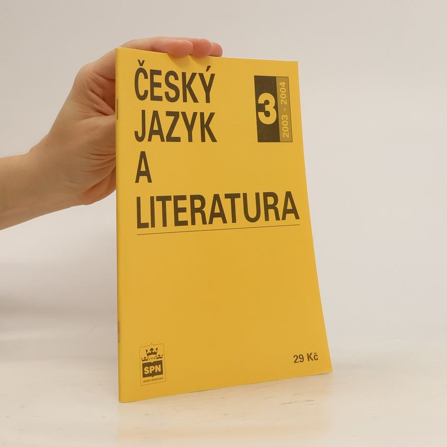 Kolektiv autorů Český jazyk a literatura 3/2004-2005