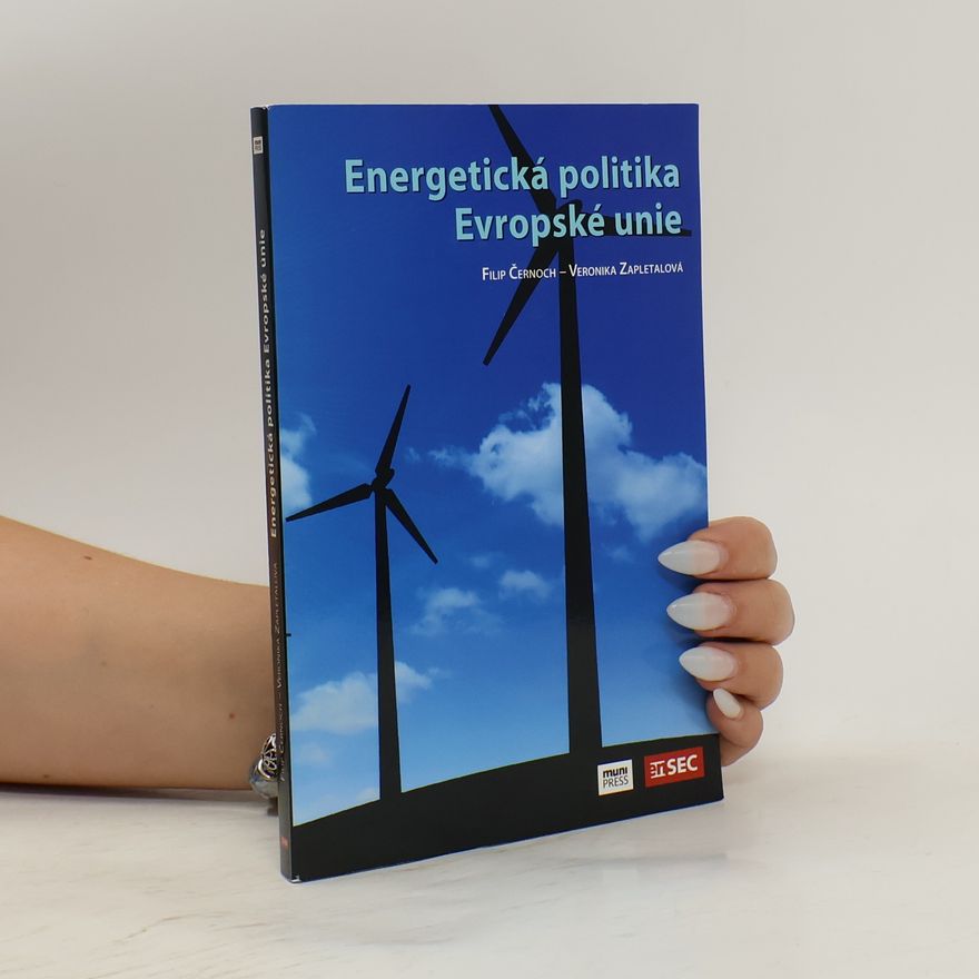 Filip Černoch Energetická politika Evropské unie