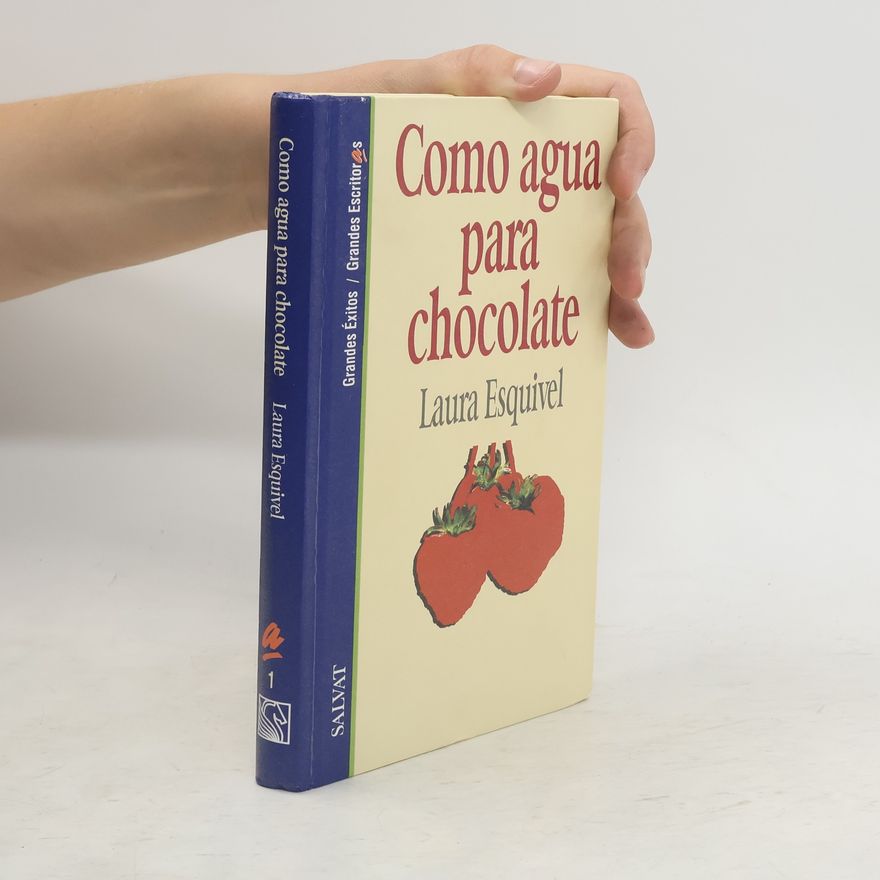 Laura Esquivel Como agua para chocolate