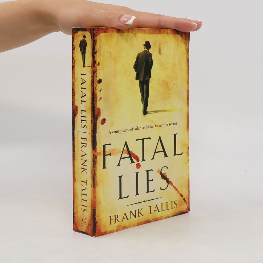 Frank Tallis Fatal Lies