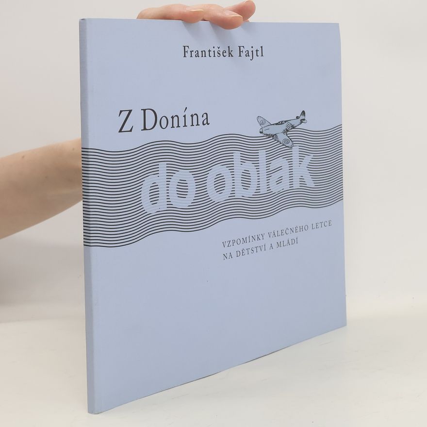 František Fajtl Z Donína do oblak