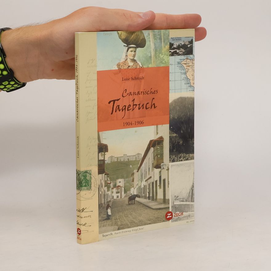 Luise Schmidt Canarisches Tagebuch