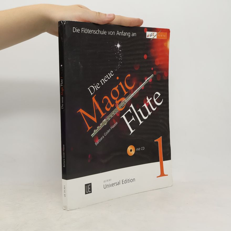 Barbara Gisler-Haase Die neue magic flute