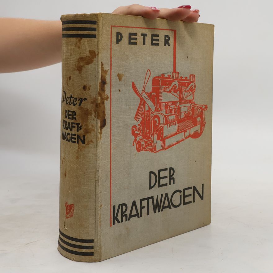 M. Peter Der Kraftwagen