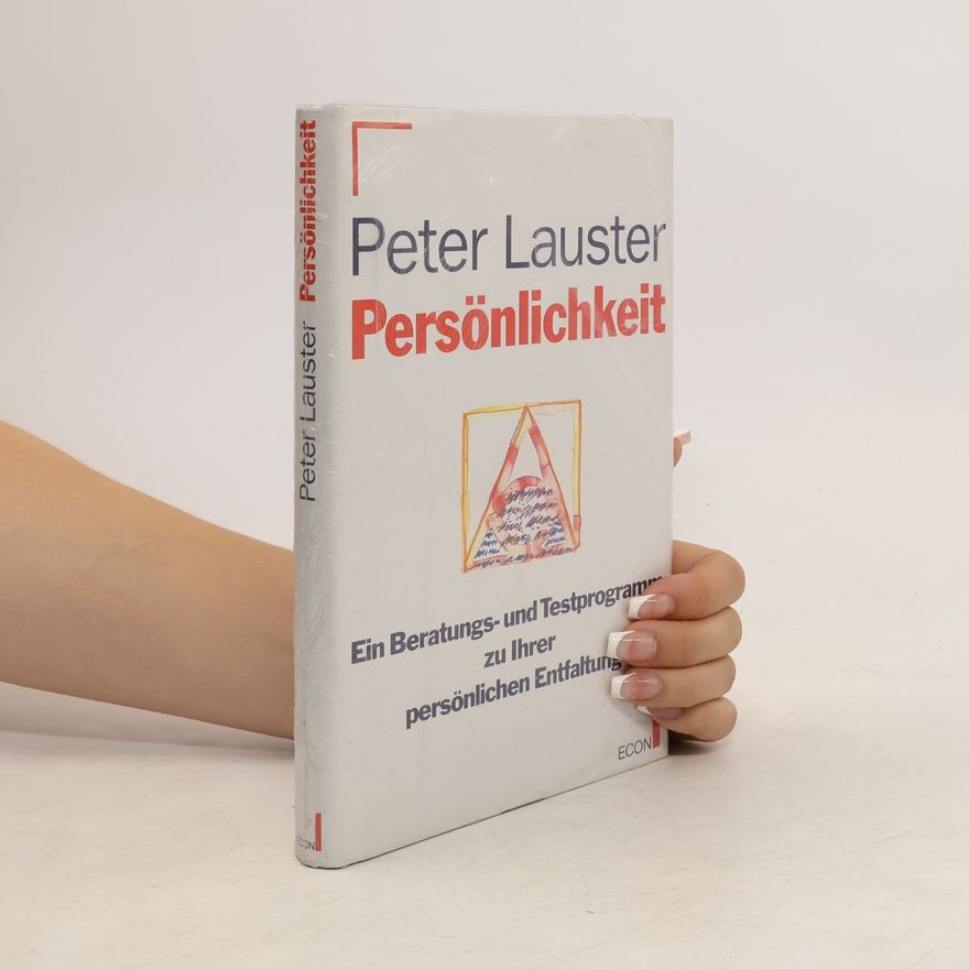 Peter Lauster Persönlichkeit