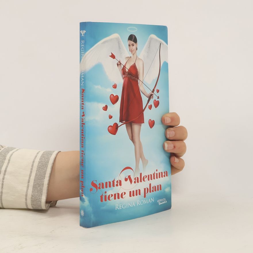 Regina Roman Santa Valentina tiene un plan