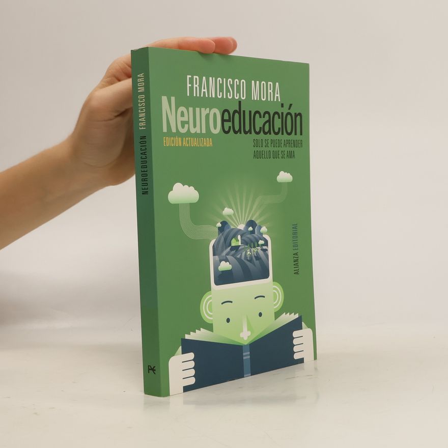 Francisco Mora Neuroeducación